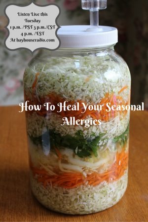 How To Heal Your Seasonal Allergies copy