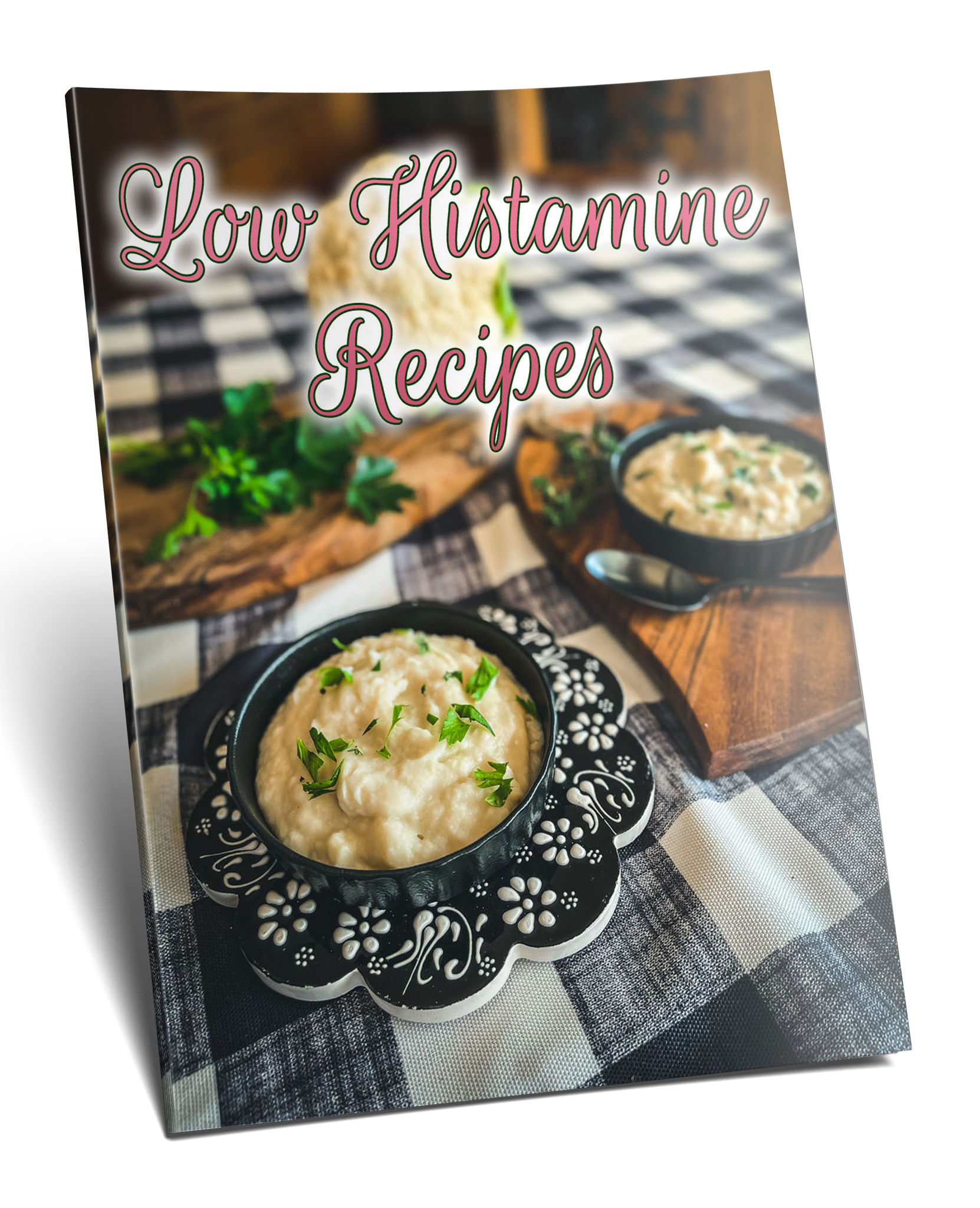 Low Histamine Recipes 3d Cover